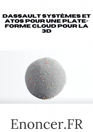 Dassault Systèmes et Atos pour une plate-forme cloud pour la 3D.jpg, déc. 2021