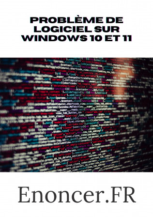 Problème de logiciel sur Windows 10 et 11.jpg, janv. 2023