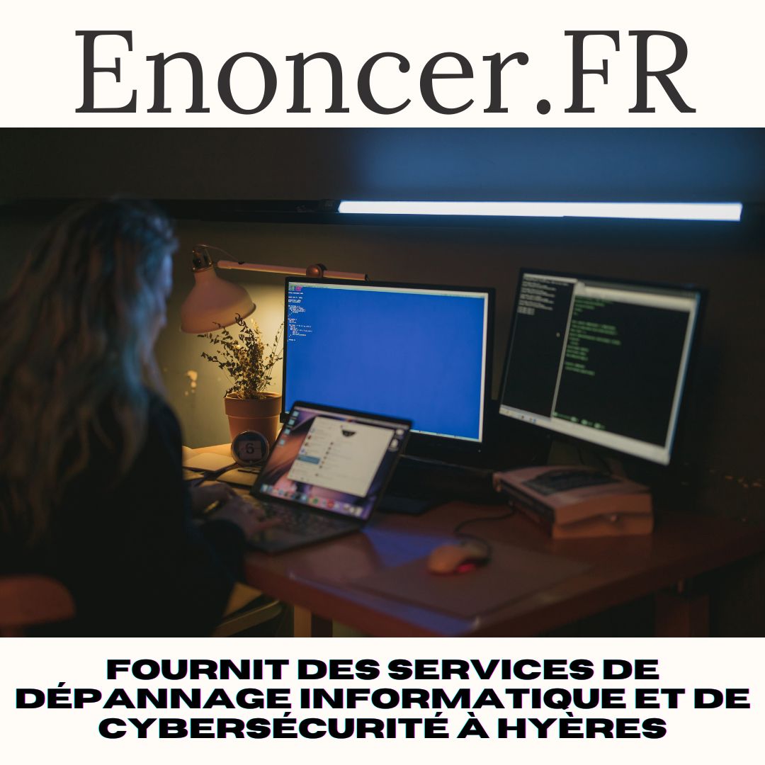 Fournit des services de dépannage informatique et de cybersécurité à Hyères.jpg, mai 2023