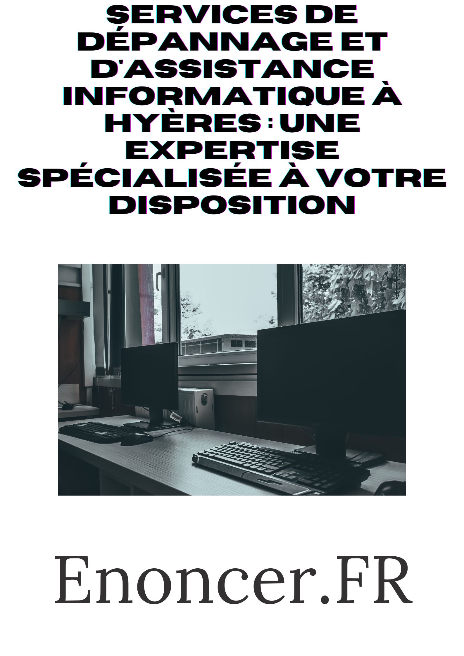Services de dépannage et d'assistance informatique à Hyères  Une expertise spécialisée à votre disposition.jpg, mai 2023